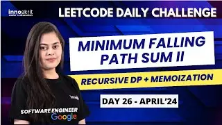 Minimum Falling Path Sum II | Recursive DP & Memoization | LeetCode Daily Challenge | Prerna Sharma