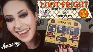 LOOT FRIGHT ( Created by LOOT CRATE ) HORROR & SYFY BOX UNBOXING