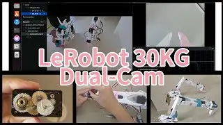 LeRobot 30Kg dual camera assembly, calibration, dual-platform remote operation one-stop solution