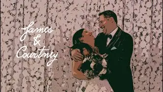 James & Courtney Wedding Highlight Video