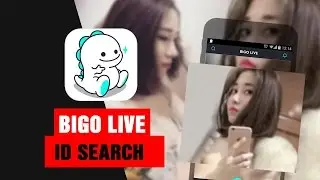 BIGO LIVE - ID Search