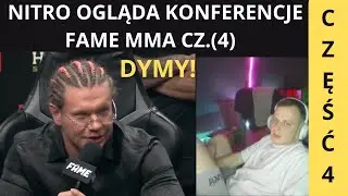 NITRO OGLĄDA KONFERENCJE FAME MMA 28 *4, CZĘŚĆ