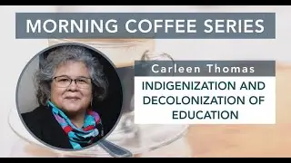 S2E1 Indigenization and Decolonization of Education