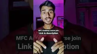 Join MFC Academy course Free link in  