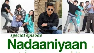 ✈️ nadaniyaan✈️ Yasir nawaz nida Yasir danish nawaz Mirza Shahi Shiraz Hasan Khalid Mustafa Abid ali