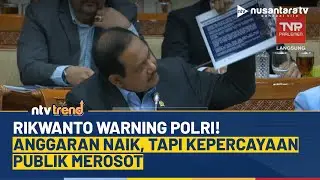 Rikwanto Tegur Polri: Jangan Sampai Anggaran Naik, Tapi Citra Makin Turun | NTV