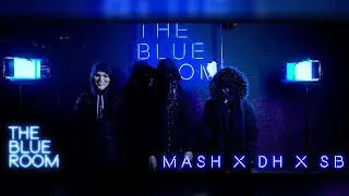 Mash x DH x SB | -S3 EP 34- [The Blue Room] | First Media TV