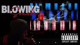MAE STXX BHG - BLOWING SMOKE[OFFICIAL AUDIO]