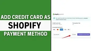 ADD CREDIT CARD AS PAYMENT METHOD IN SHOPIFY (SHOPPING GUIDE)