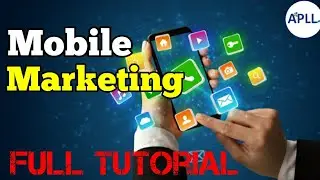 What is Mobile Marketing in Hindi ॥ Digital Marketing ॥ Mobile Marketing ॥ APLL PVT. LTD.