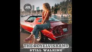 🔥 THE ROYELVISBAND &ndash; 