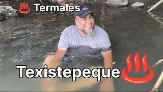 ♨️Aguas Termales ♨️ en Texistepeque Santa Ana🇸🇻