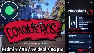 ConquerOS 4.7 di Redmi 8 / 8a / 8a dual / 8a pro || Install dan Review Custom Rom Android 11 ||