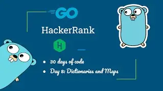 HackerRank Day 8: Dictionaries and Maps  Challenge in Golang