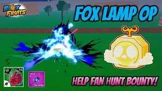 PORTAL FOX LAMP HELP FAN HUNT BOUNTY!!! 🔥💀 BLOX FRUITS