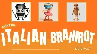 Guess The Italian Brainrot By Emoji | Emoji Quiz | Gaming Loot |