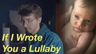 I wrote this song for my newborn son