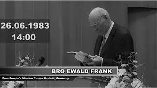 Don't let yourself be defeated - Krefeld Audio, 26/06/1983, 14:00 (ENGLISH) Ewald Frank