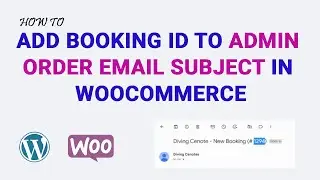 Add Booking ID to admin Order Email Subject in woocommerce