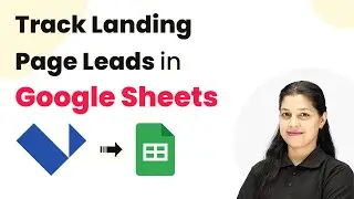 Track Landing Page Leads Automatically in Google Sheets