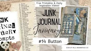 Junk Journal January |#14 Button | Free Printable Project |