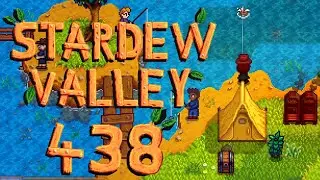 Let's Play Stardew Valley [438] - Entspannt angeln mit Herausforderungsk&ouml;dern [Deutsch |German]