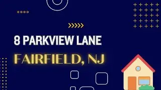 🏠🔑 8 Parkview Lane Fairfield, NJ &bull; Cul-de-sac Dream