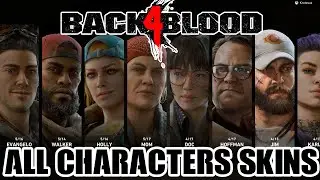 Back 4 Blood - All Characters Skins