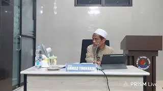 kajian kitab  syarah risalah fadhlu Al-Isalam | Ustadz Ahmad Tonarih.حفظه الله