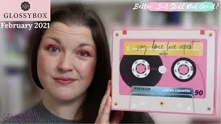 Glossybox FEBRUARY 2021//Sing Dance Love Repeat Edit//UK Beauty Box