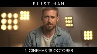 FIRST MAN | Experience | In Cinemas 18 October