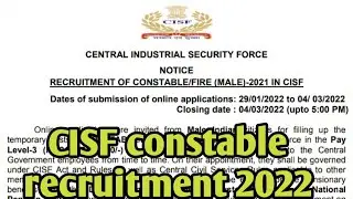 cisf constable fire male recruitment 2022। cisf constable bharti 2022। cisf latest notification 2022