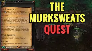 The Murksweats Quest (WoW MOP)