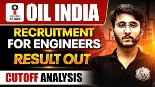 Oil India Recruitment For Engineers | Result Out | Cutoff Analysis | Complete Details