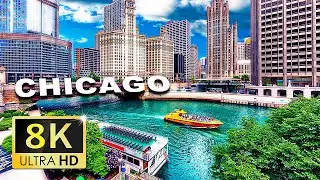 Chicago, USA 8K Video Ultra HD 120 FPS (3rd Largest City of USA)