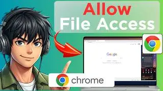 How to Allow Chrome Extensions to Access Local File URLs (Tested)