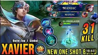 Сборка для Ксавье в Mobile Legends, топ-1 в мире, 31 убийство, новая сборка для мгновенного убийс...