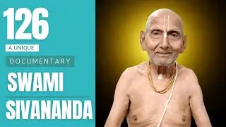 SIVANANDA BABA - A Unique Documentary on Oldest Living Man | English Subtitles
