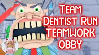 Team Dentist Run! (TEAMWORK OBBY) Roblox Gameplay Walkthrough Teamwork Obby [4K]