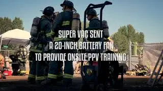 Hot Action PPV Training with Colorado State Firefighters Association