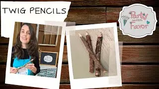 Learn How To Make Rustic Twig Pencils - Party With Favor