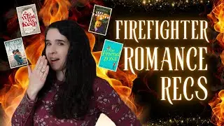 Warm Up This Winter with Firefighter Romances | My Favorites and What's on My TBR