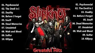 Slipknot - Greatest Hits | Best Songs of the Slipknot Full Album