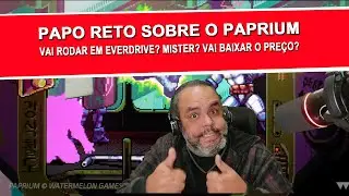Papo Reto sobre Paprium! Vai cair o pre&ccedil;o? Vai rodar em everdrive futuramente? FPGA?