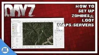 DAYZ TOOLS: HOW TO CREATE ZOMBIE AND LOOT SPAWNS FOR CUSTOM MAP & SERVER (CE EDITOR) #DayZ