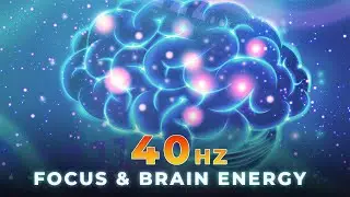 Unlock Elite Focus with 40Hz Gamma Frequencies | Brain Stimulation for Modern Minds