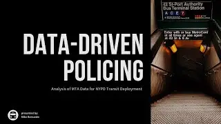 Data Driven Policing at the NY MTA
