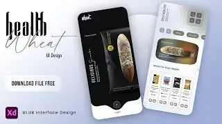 Health Wheat Package UI Design Using Xd | 