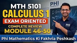 Mth5101 Calculus-1 Short Lecture Module 46 To 50