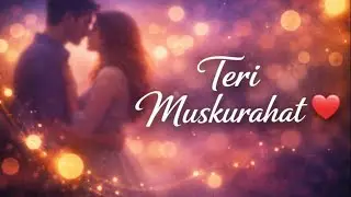 Teri Muskurahat Mein Khoya Hoon ❤️ | New Romantic Hindi Indie Song | HoneyPerl Music